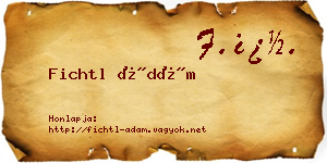 Fichtl Ádám névjegykártya